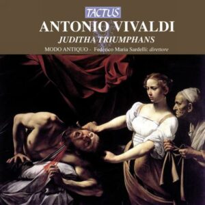 Vivaldi Antonio : Juditha Triumphans, oratorio
