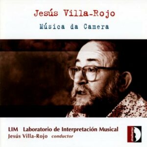 Villa-Rojo : Musique de chambre. Ensemble Lim.