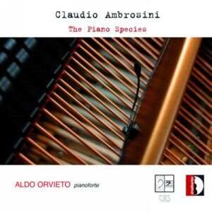 Ambrosini : The Piano Species. Orvieto.