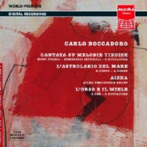Boccadoro : Cantata on Yiddish Melodies, L'Astrolabio del Mare