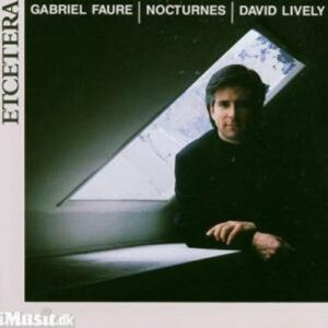 Fauré : Nocturnes