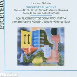 Van Delden : Orchestral Works