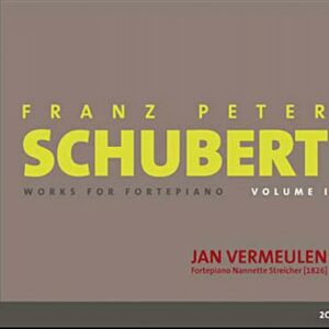 Schubert : Œuvres pour pianoforte vol. 1. Vermeulen.