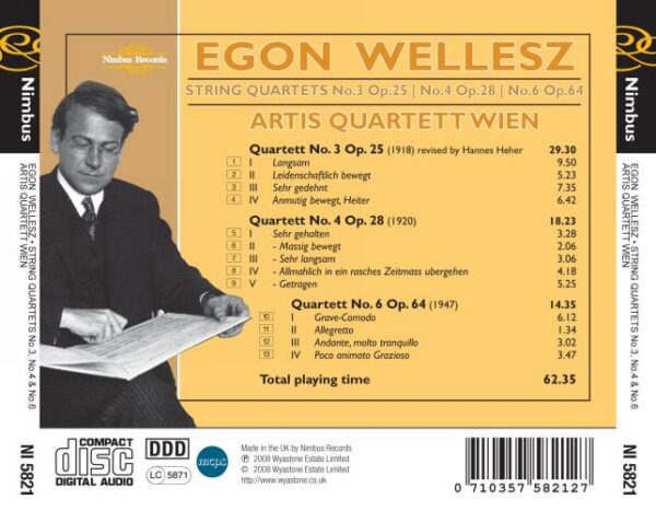 Wellesz : Quatuor à cordes n° 3, 4, 6. Artis Quartet Wien.