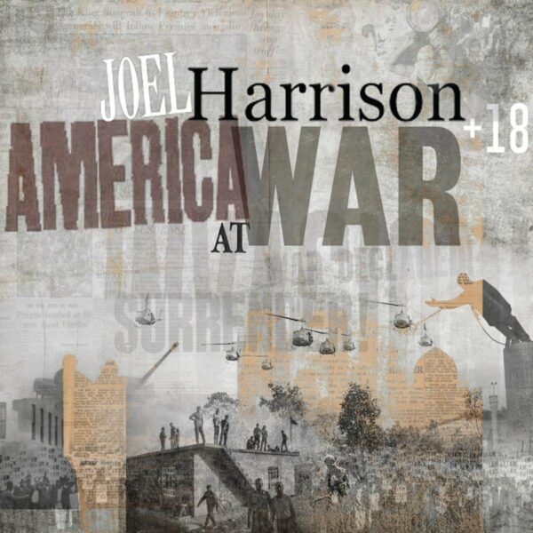 America At War - Joel Harrison