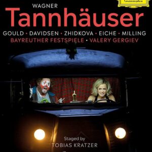 Wagner: Tannhauser (Live at Bayreuth Festival 2019) - Valery Gergiev