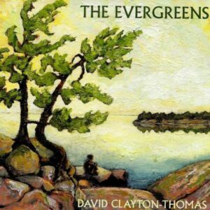 Evergreens - David Clayton-Thomas