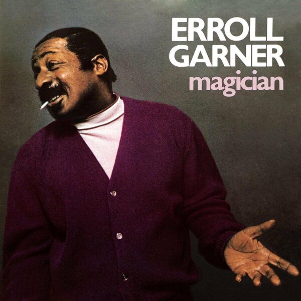 Magician - Erroll Garner