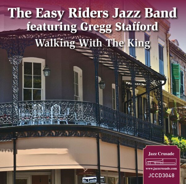 Walking With The King - Easy Riders Jazz Band