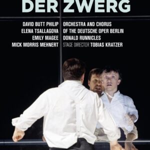 Alexander Von Zemlinsky: Der Zwerg - Donald Runnicles