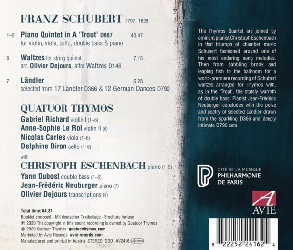Schubert: Trout Quintet, Wlatzes, Ländler - Quatuor Thymos
