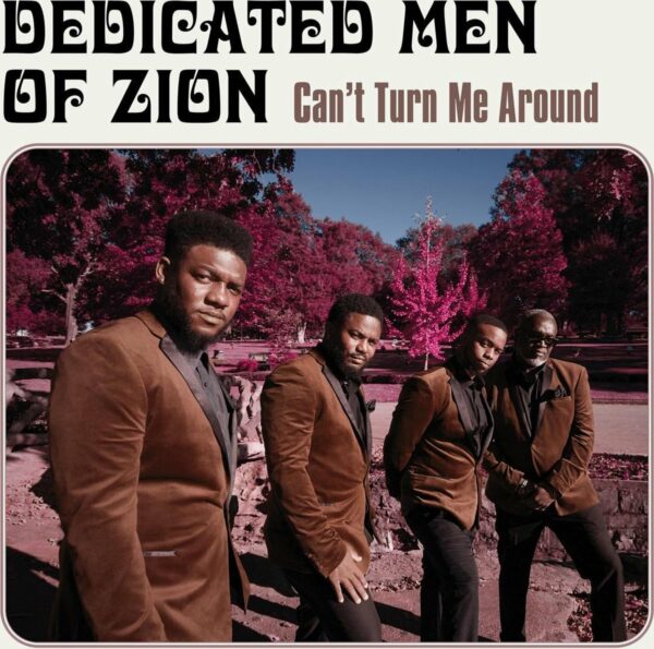 Can't Turn Me Around (Vinyl) - Dedicated Men Of Zion