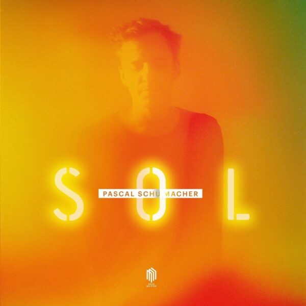 Sol (Vinyl) - Pascal Schumacher