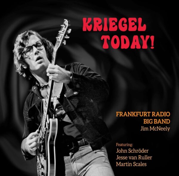 Kriegel Today - Frankfurt Radio Big Band
