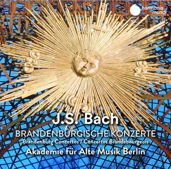 Bach Brandenburgische Konzerte - Akademie Fur Alte Musik Berlin