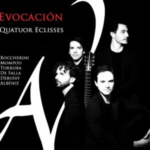 Evocacion - Quatuor Eclisses