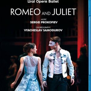 Prokofiev: Romeo And Juliet - Ural Opera Ballet