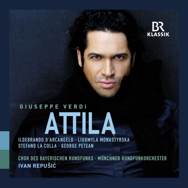Giuseppe Verdi: Attila - Ivan Repusic