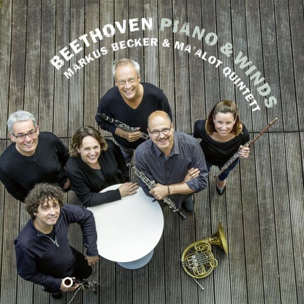 Beethoven, Piano & Winds - Markus Becker & Ma'alot Quintett