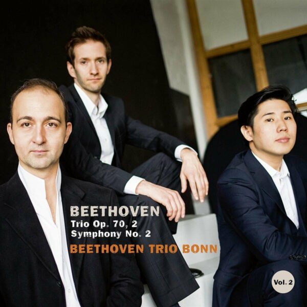 Beethoven: Piano Trio Op. 70 No. 2 & Symphony No. 2 - Beethoven Trio Bonn
