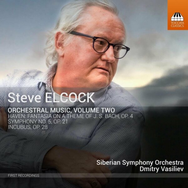 Steve Elcock: Orchestral Works Vol.2 - Siberian Symphony Orchestra