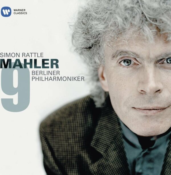 Mahler : Symphonie n°9. Rattle.