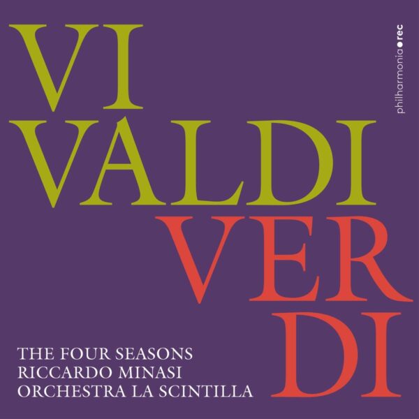 Vivaldi / Verdi: The Four Seasons - Riccardo Minasi