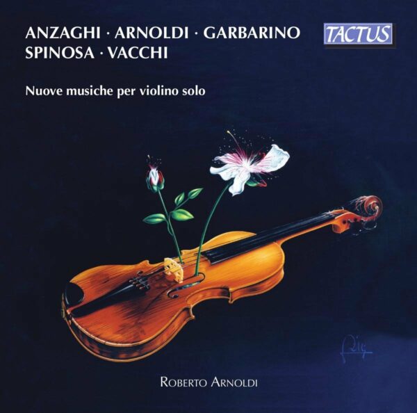 Contemporary Music For Solo Violin - Roberto Arnoldi