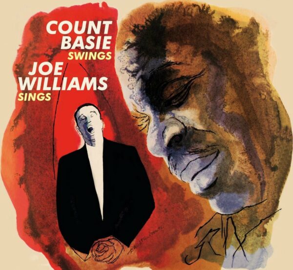 Count Basie Swings,  Joe Williams Sings - Count Basie & Joe Williams