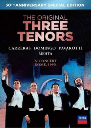 The Three Tenors, 30th Anniversary