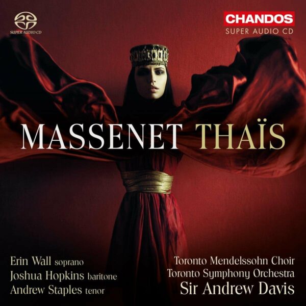 Massenet: Thais - Andrew Davis