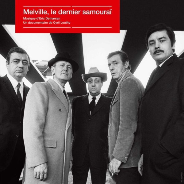 Melville, Le Dernier Samourai (OST) (Vinyl) - Eric Demarsan