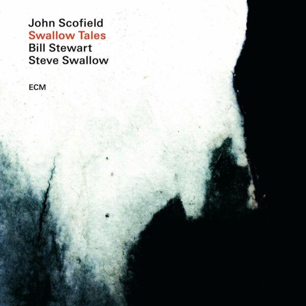 Swallow Tales - John Scofield