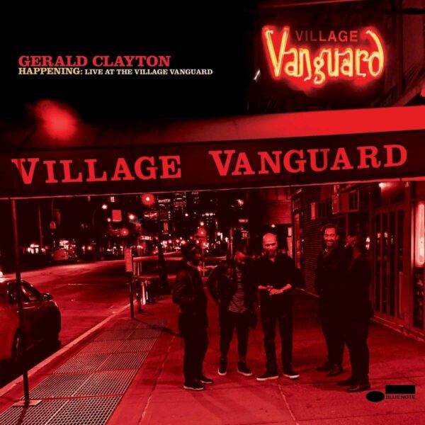 Happening: Live At The Village Vanguard - Gerald Clayton