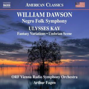 William Levi Dawson / Ulysses Simpson Kay - ORF Radio-Symphonieorchester Wien