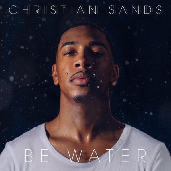 Be Water (Vinyl) - Christian Sands