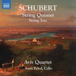Franz Schubert: String Quintet, String Trio - Aviv Quartet