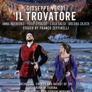 Verdi: Il Trovatore, Verona 2019 - Anna Netrebko