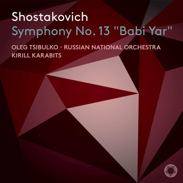 Shostakovich Symphony No.13 'Babi Yar' - Kirill Karabits