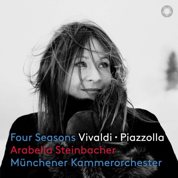 Vivaldi / Piazzolla: Four Seasons - Arabella Steinbacher