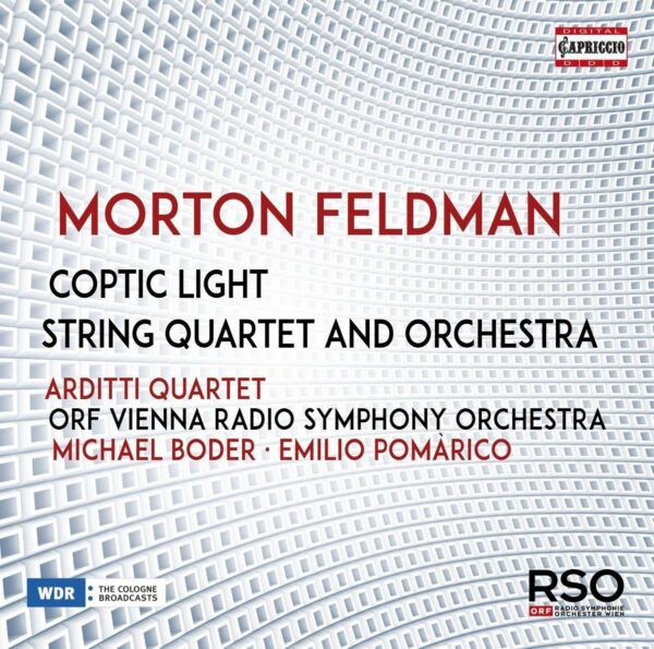 Morton Feldman: Coptic Light, String Quartet And Orchestra - Arditti Quartet