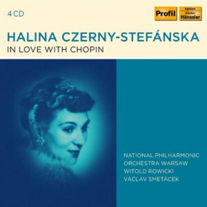 In Love With Chopin - Halina Czerny-Stefanska