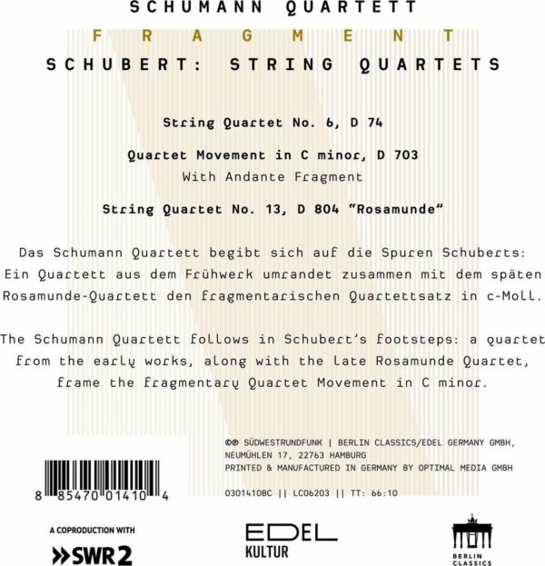 Schubert: String Quartets Nos.6 & 13 "Rosamunde", Quartet Fragment D703 - Schumann Quartett