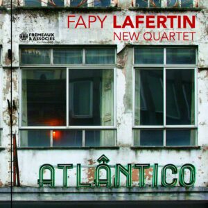 Atlantico - Fapy Lafertin New Quartet