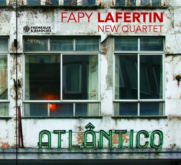 Atlantico - Fapy Lafertin New Quartet