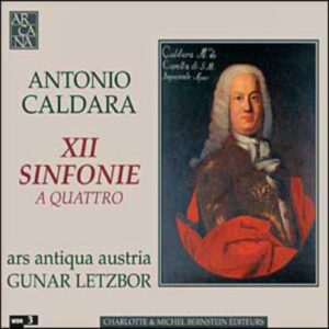 Antonio Caldara : XII Sinfonie a quattro