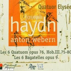 Haydn : Quatuor à cordes op. 76