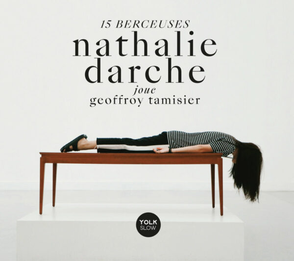 15 Berceuses - Nathalie Darche