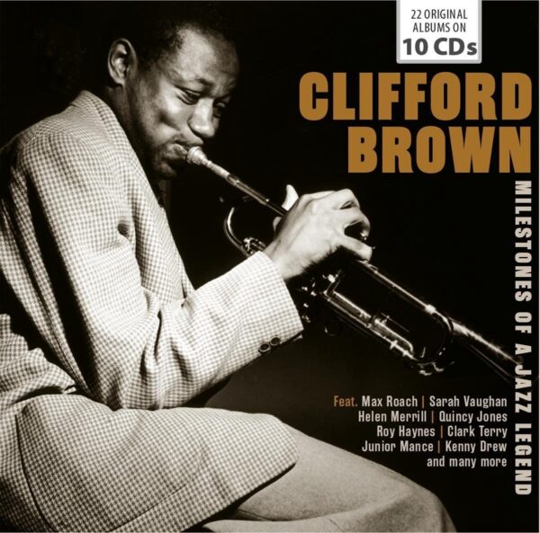 Milestones Of A Jazz Legend - Clifford Brown