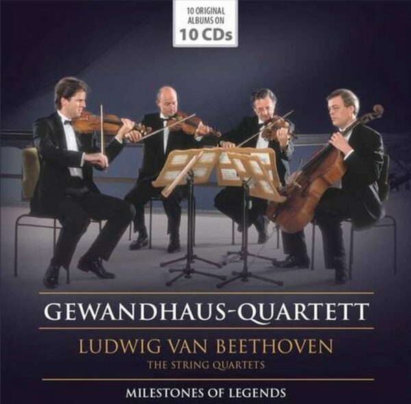 Beethoven: Complete String Quartets - Gewandhaus Quartett